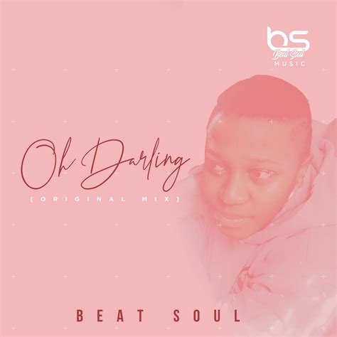 Oh Darling (Original Mix) | Beat Soul