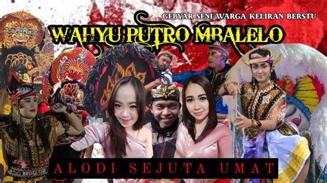 Jaranan Wahyu Putro Mbalelo Live Bulukerto Keliran Kota Batu Youtube