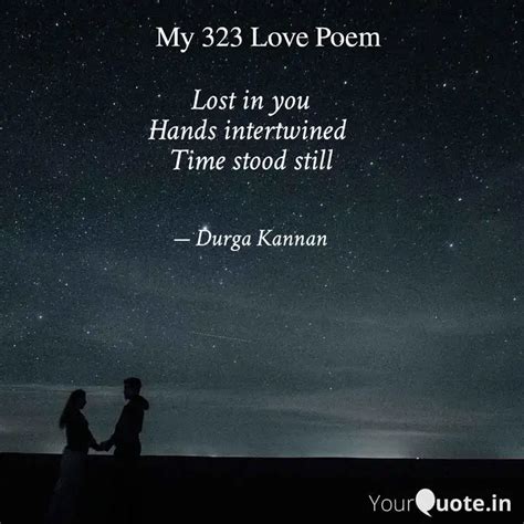 Lost In You Hands Intertw Quotes Writings By Durga Kannan