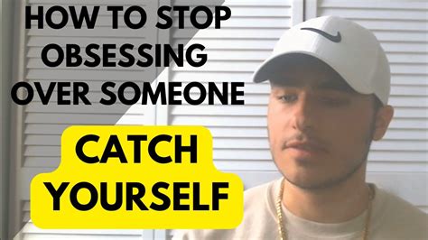 How To Stop Obsessing Over Someone Youtube