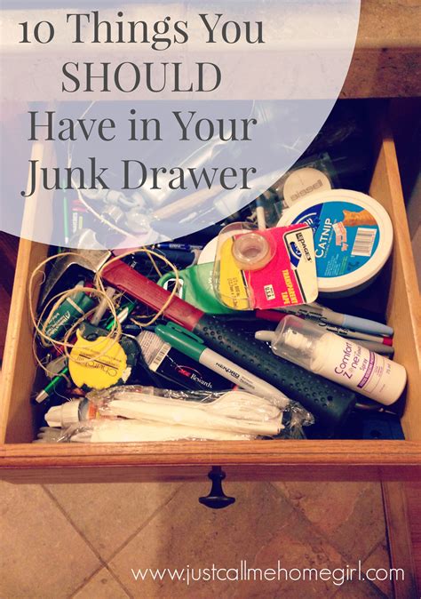 10 Items You SHOULD Have In Your Junk Drawer Just Call Me Homegirl