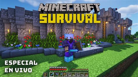 Minecraft En Vivo Sigo Mejorando Mi Fortaleza Minecraft Survival