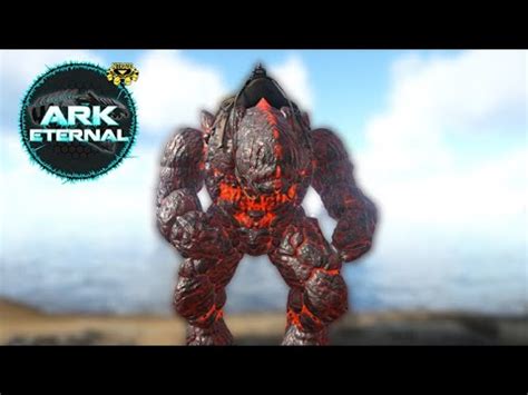 Lava Golem ARK Survival Evolved B15 MODLU Eternal Mod YouTube