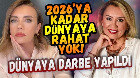 DÜNYAYA DARBE YAPILDI 2026 YA KADAR RAHAT YOK Şebnem Ekşib Ferda