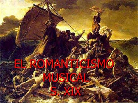 El Romanticismo Musical