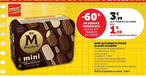 Promo Mini B Tonnets Cr Me Glac E Magnum Chez Super U Icatalogue Fr