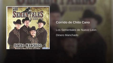 Los Sementales De Nuevo Leon Corrido De Chito Cano Youtube