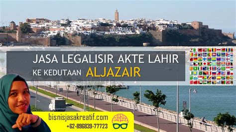 Jasa Legalisir Akte Lahir Di Kedutaan Aljazair