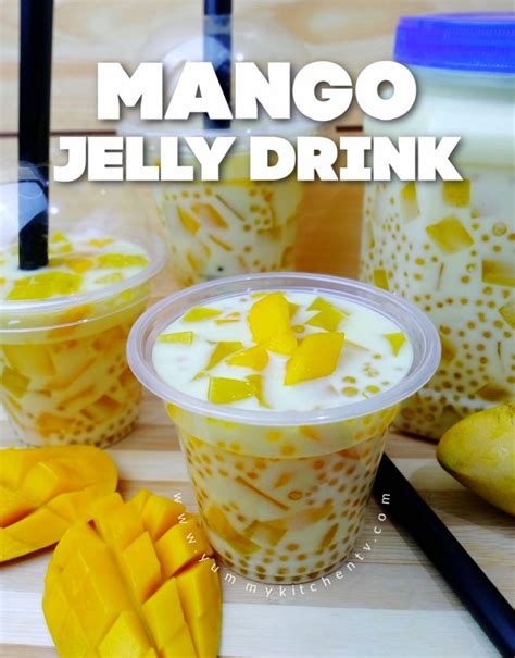 Mango Jelly Drink Yummy Kitchen