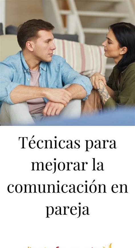 Consejos Efectivos Para Superar La Falta De Comunicaci N En El