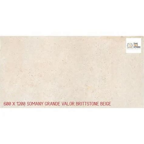 600 X 1200 Somany Grande Valor Brittstone Beige Matte 2x4 Feet 60x120