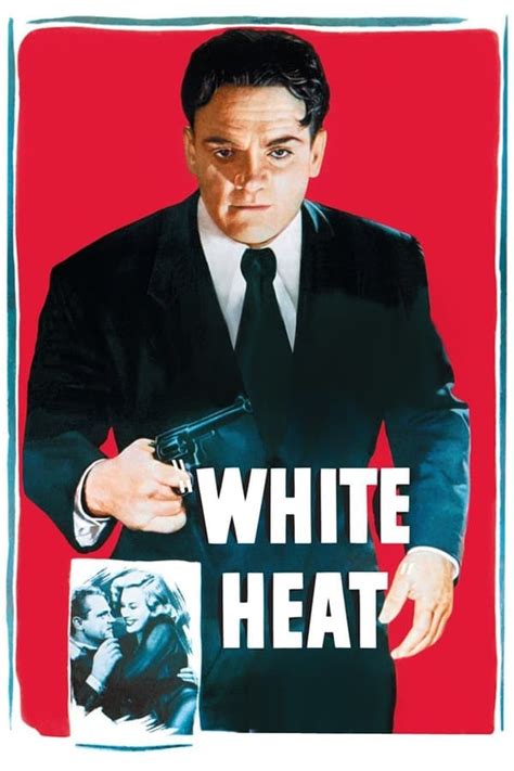 White Heat (1949) — The Movie Database (TMDB)