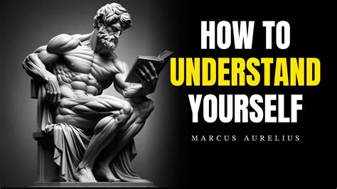 11 Stoic Lessons To Help You Understand Yourself Marcus Aurelius Stoicism Youtube