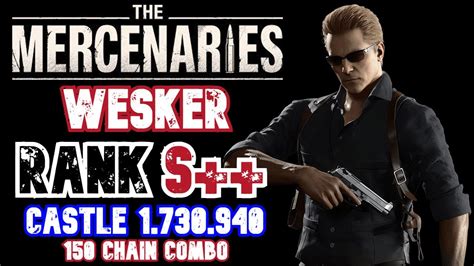 RE4 REMAKE THE MERCENARIES WESKER RANK S 150 CHAIN COMBO CASTLE