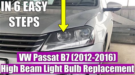 Volkswagen Passat B7 High Beam Light Bulb Replacement