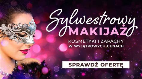 Sylwestrowy Makija Wyj Tkowe Ceny Perfumeria Dolce Pl