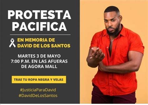 David de los Santos Familiares y amigos convocan a una protesta pacífica