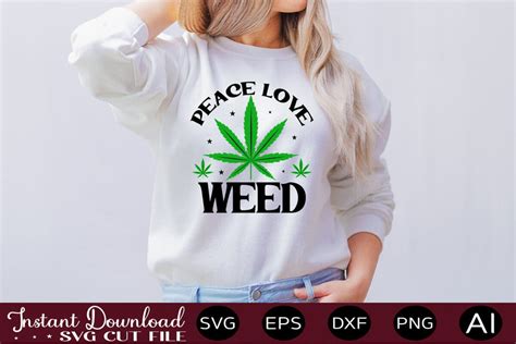 Peace Love Weed Svg So Fontsy