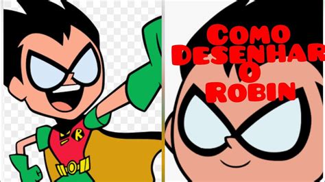 como desenhar o Robin de os Jovens Titãs em Ação JT games e desenhos