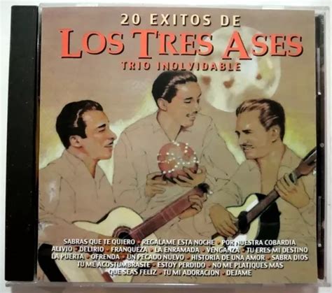 Los Tres Ases Xitos Trio Inolvidable Cd Original Mercadolibre