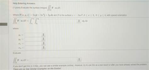 Solved Help Entering Answers Point Evaluate The Surface Chegg