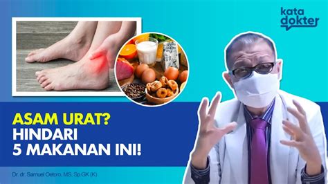 Anda Derita Asam Urat Hindari Makanan Lezat Ini Kata Dokter Youtube