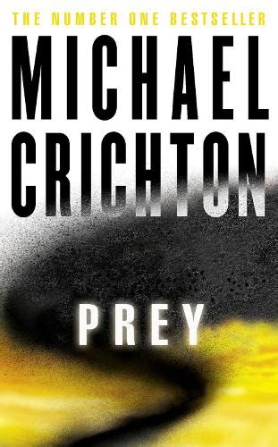 Prey by Michael Crichton | Waterstones