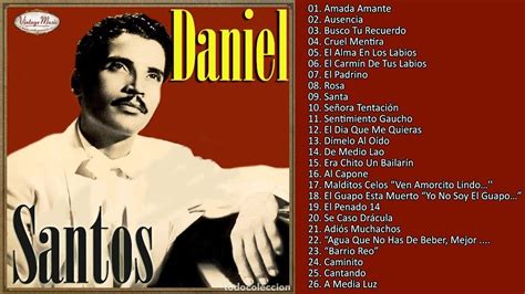 Daniel Santos Exitos Sus 30 Grandes Exitos Inmortales Boleros De Oro