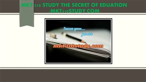 Ppt Mkt Study The Secret Of Eduation Mkt Study Powerpoint