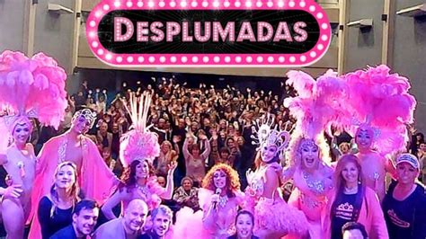 Este fin de semana llega Desplumadas al Cine Teatro Español