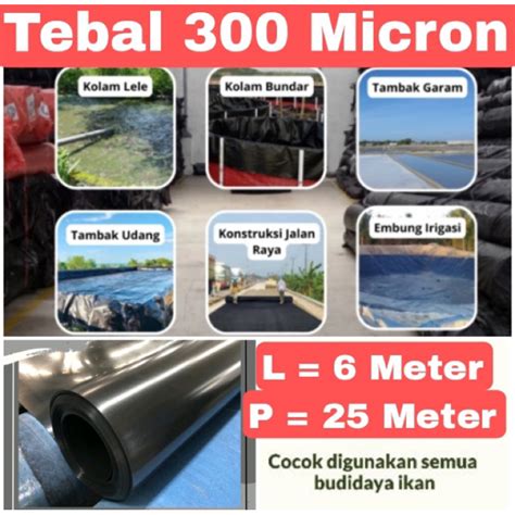 Jual Plastik Hdpe Geomembran Tebal 300 Micron Ukuran 6x25 Meter