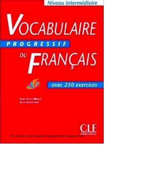 Vocabulaire Progressif Du Fran Ais Avec Exercices