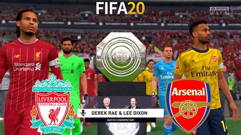 Fifa 20 Liverpool Vs Arsenal Fa Community Shield Full Match And Gameplay Youtube