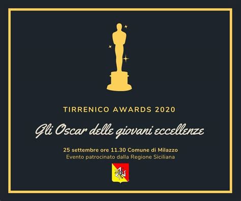 Milazzo Arrivano I Tirrenico Awards 2020 Gli Oscar Delle Giovani