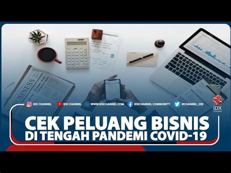 CEK PELUANG BISNIS DI TENGAH PANDEMI COVID 19 Blog Okuta