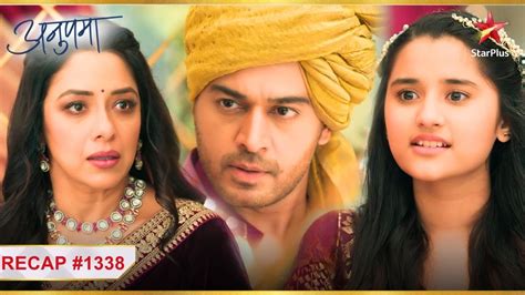 Adhay Aa Jaayegi Anuj Aur Anupama Ke Ep Recap