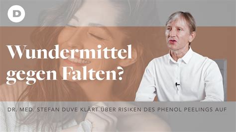 Wie gefährlich ist ein Phenol Peeling Dr Duve klärt über Risiken des