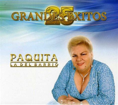 Paquita La Del Barrio 25 Grandes Exitos Amazon Music