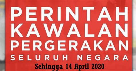 OH DUNIA COVID 19 Perintah Kawalan Pergerakan Dilanjutkan Hingga 14