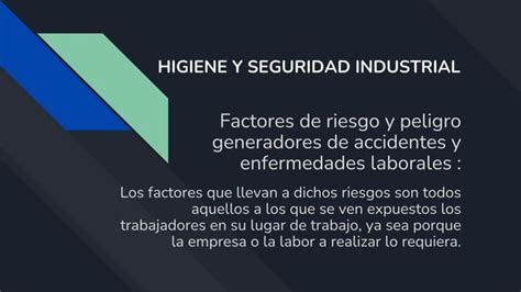 Higiene Y Segurida Industrial Def PPT