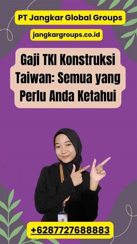 Gaji Tki Konstruksi Taiwan Semua Yang Perlu Anda Ketahui Jangkar