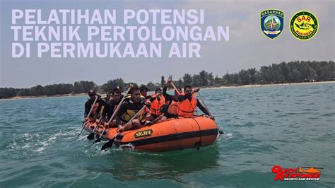 Optimalkan Kemampuan Potensi SAR Jatim Basarnas Beri Pelatihan Water