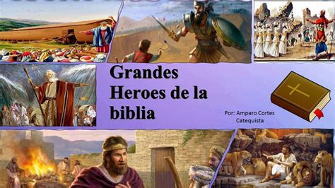 Grandes H Roes De La Biblia Youtube