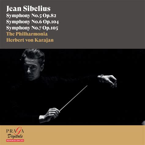 Jean Sibelius Symphonies Nos Herbert Von Karajan Qobuz