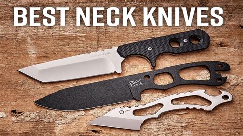 Best Neck Knives Top Neck Knives For Self Defense Camping