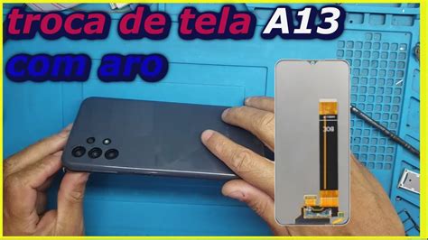 Como Trocar A Tela Do Samsung A Frontal Aro Display E Touch