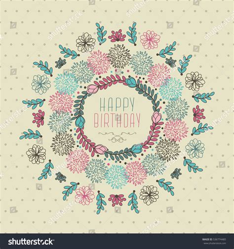 Abstract Cute Happy Birthday Floral Design Shutterstock