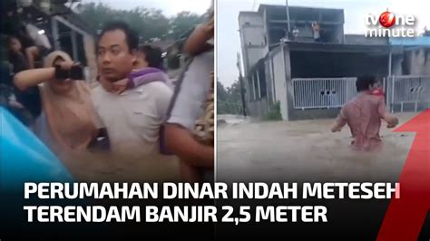 Tanggul Jebol Perumahan Di Semarang Terendam Banjir Tvone Minute