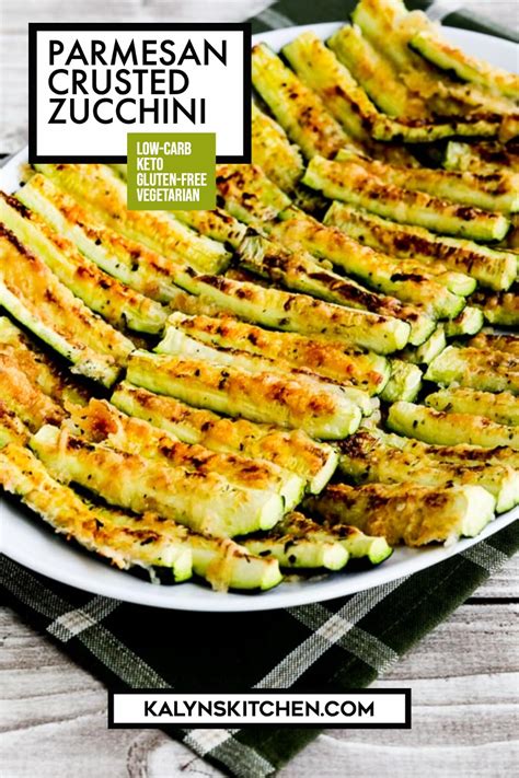 Parmesan Crusted Zucchini Kalyns Kitchen