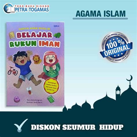 Buku Cerita Anak Muslim Belajar Rukun Iman Ririn Astutiningrum Qibla Lazada Indonesia